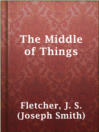 Imagen de portada para The Middle of Things